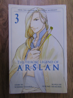The heroic legend of Arslan (volumul 3)