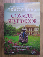 Tracy Rees - Conacul Silvermoor