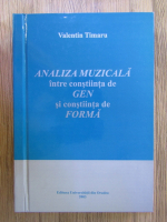 Valentin Timaru - Analiza muzicala intre contiinta de gen si constiinta de forma