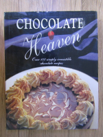 Valerie Barrett, Elizabeth Wolf Cohen - Chocolate heaven. Over 100 simply irresistible chocolate recipes