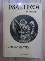 Vasile Militaru - Psaltirea in versuri