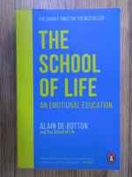 Alain de Botton - The school of life. An emotional education