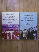 Alexandr Soljenitin - Doua secole impreuna (2 volume)