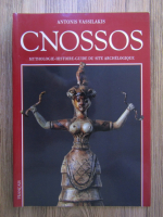 Antonis Sp. Vassilakis - Cnossos: guide du site archelogique