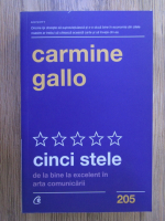 Anticariat: Carmine Gallo - Cinci stele