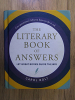 Carol Bolt - The literary book of answers
