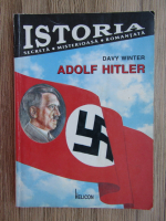 Anticariat: Davy Winter - Adolf Hitler. Tragedia Europei