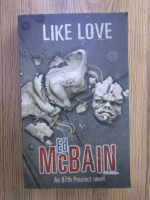 Ed McBain - Like love