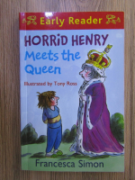 Anticariat: Francesca Simon - Horrid Henry meets the Queen