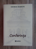 George Remete - Conferinte