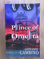 Anticariat: Giovanni Gambino - Prince of omerta