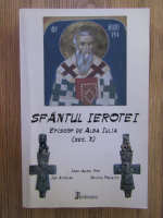 Ioan Aurel Pop - Sfantul Ierotei, Episcop de Alba Iulia (sec. X)