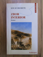Anticariat: Ion Scorobete - Zbor interior