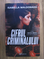 Anticariat: Isabella Maldonado - Cifrul criminalului