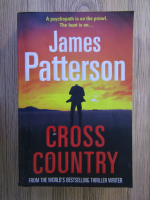 Anticariat: James Patterson - Cross country
