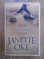 Janette Oke - A fost odata intr-o vara