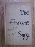 Anticariat: John Galsworthy - The forsyte saga (volumul 3)