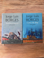 Jorge Luis Borges - Proza completa: Moartea si busola, Cartea de nisip (2 volume)