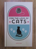 Anticariat: Kate May - For the love of cats
