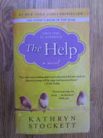 Kathryn Stockett - The help