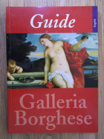 Anticariat: Kristina Herrmann Fiore - Guide to the Galleria Borghese