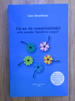 Lise Bourbeau - Un an de constientizari prin metoda Asculta-ti corpul