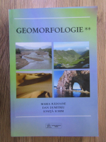 Maria Radoane - Geomorfologie (volumul 2)