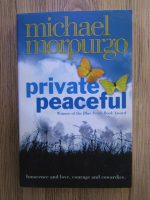 Anticariat: Michael Morpurgo - Private peaceful