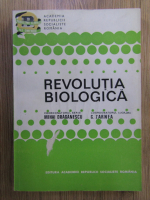 Mihai Draganescu, G. Zarnea - Revolutia biologica