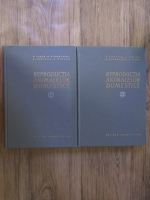 N. Lunca, N. Gluhovschi - Reproductia animalelor domestice (2 volume)