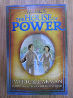 Anticariat: Patrick Carman - The House of Power