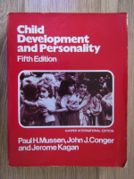 Anticariat: Paul H. Mussen - Child development and personality