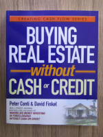 Peter Conti, David Finkel - Buying real estate without cash or credit