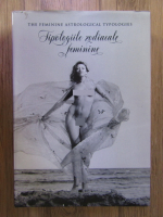 Anticariat: Pierre Crie - Tipologiile zodiacale feminine- editie bilingva