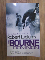 Anticariat: Robert Ludlum - The Bourne dominion