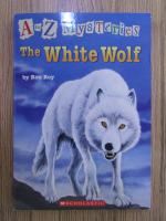 Anticariat: Ron Roy - A to Z mysteries. The white wolf