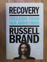 Russell Brand - Recovery. Freedom from our addictions