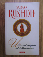 Anticariat: Salman Rushdie - Ultimul suspin al Maurului