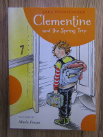 Sara Pennypacker - Clementine and the spring trip