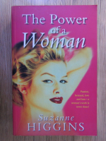 Anticariat: Suzanne Higgins - The power of a woman