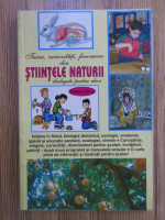 Taine, curiozitati, fenomene din stiintele naturii, clasa a III-a