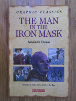 Alexandre Dumas - The man in the Iron Mask