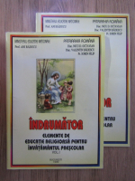 Ani Raducu - Indrumator. Elemente de educatie religioasa pentru invatamantul prescolar (2 volume)