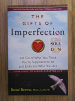 Brene Brown - The gifts of imperfection