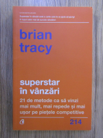 Brian Tracy - Superstar in vanzari
