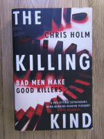 Anticariat: Chris Holm - The killing kind