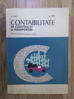 Dumitru Ghise - Contabilitate in constructii si transporturi. Manual pentru licee economice, anul III
