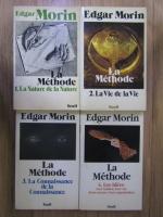 Edgar Morin - La methode (4 volume)