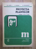 Gheorghe Lefter - Protectia plantelor, clasele a XI-a si a XII-a