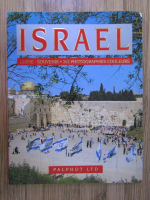 Anticariat: Israel. Guide-souvenir: 262 photographies couleurs